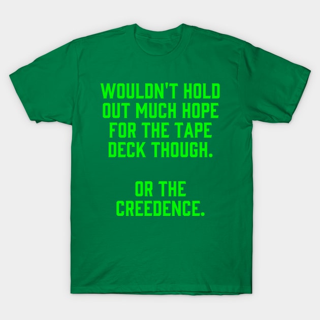 Lebowski: "Or the Creedence" T-Shirt by Scottish Arms Dealer